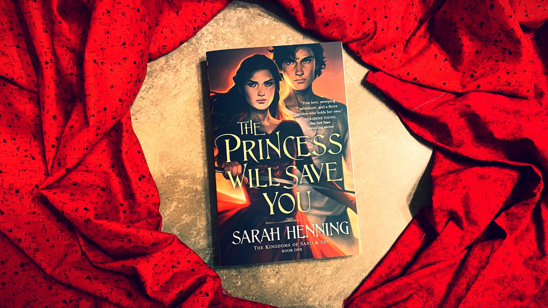 The Princess Will Save You by Sarah Henning